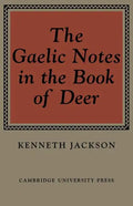 The Gaelic Notes in the Book of Deer - Paperback