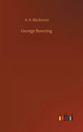 George Bowring - Hardcover
