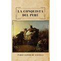 La conquista del Perú - Hardcover