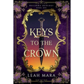 Keys to the Crown - Hardcover