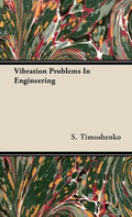 Vibration Problems In Engineering - Hardcover