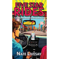 Five Star Rides: #Uberprotips and Rideshare from A to Z - Hardcover