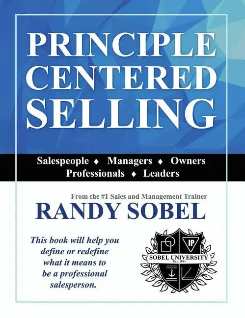Principle Centered Selling - Hardcover