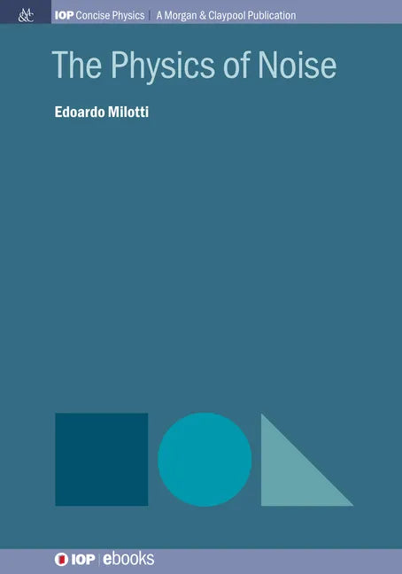 The Physics of Noise - Hardcover