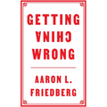 Getting China Wrong - Paperback