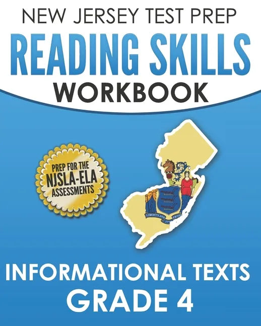 NEW JERSEY TEST PREP Reading Skills Workbook Informational Texts Grade 4: Preparation for the NJSLA-ELA - Paperback