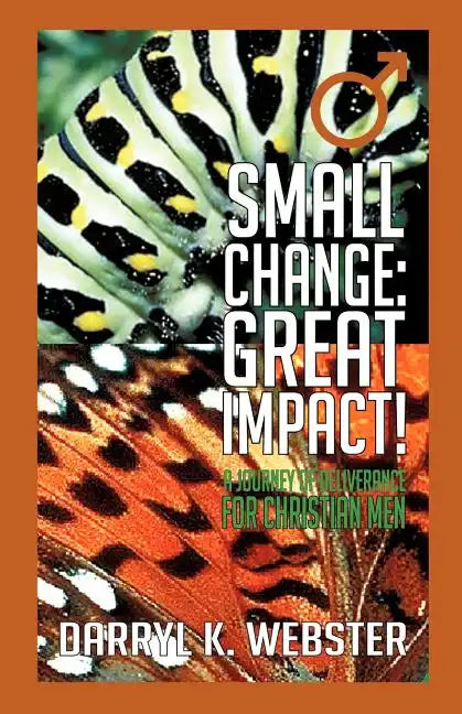 Small Change: Great Impact! - Paperback