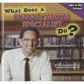 What Does a Library Media Specialist Do? - Library Binding