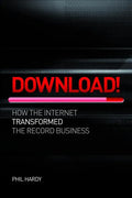 Download: How Digital Destroyed the Record Business - Paperback