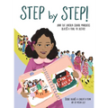 Step by Step!: How the Lincoln School Marchers Blazed a Trail to Justice - Hardcover