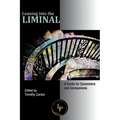 Leaning into the Liminal - Paperback