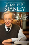 Waiting on God: Strength for Today and Hope for Tomorrow - Paperback