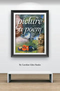 Picture a Poem: Ekphrastic and Other Poems - Paperback