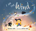 I Am the Wind - Hardcover