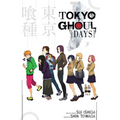 Tokyo Ghoul: Days: Days - Paperback