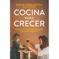 Cocina Para Crecer / Cooking for Growth - Paperback