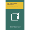 The Song Of The Tekakwitha: The Lily Of The Mohawks - Hardcover