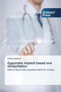 Zygomatic implant based oral rehabilitation - Paperback