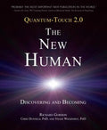 Quantum-Touch 2.0 - The New Human: Discovering and Becoming - Paperback