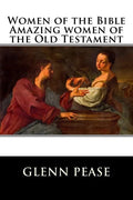 Women of the Bible Amazing women of the Old Testament - Paperback