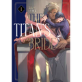The Titan's Bride Vol. 1 - Paperback