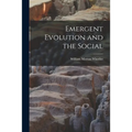 Emergent Evolution and the Social - Paperback