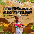 Our BIG Safari Adventure - Paperback