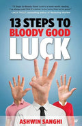 13 Steps to Bloody Good Luck - Paperback