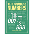 The Book of Numbers: From Zero to Infinity, an Entertaining List of Every Number That Counts - Hardcover