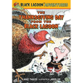 Thanksgiving Day from the Black Lagoon - Library Binding