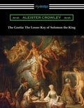 The Goetia: The Lesser Key of Solomon the King - Paperback