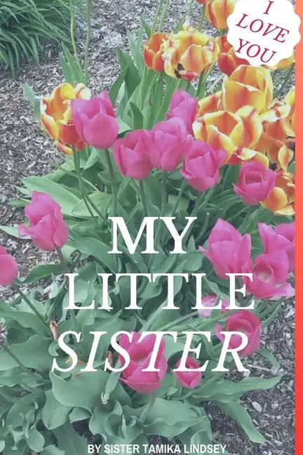I Love You My Little Sister - Paperback