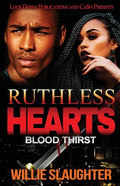 Ruthless Hearts: Blood Thirst - Paperback