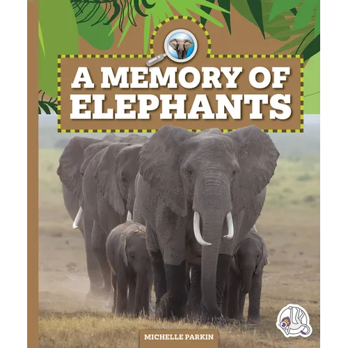 A Memory of Elephants - Library Binding