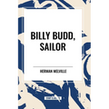 Billy Budd, Sailor - Paperback
