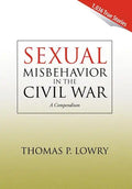 Sexual Misbehavior in the Civil War - Hardcover