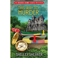 This Way to Murder - Paperback