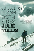 Clouds from Both Sides: The Story of the First British Woman to Climb an 8,000-Metre Peak - Paperback