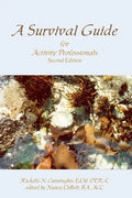 A Survival Guide for Activity Professionals - Paperback