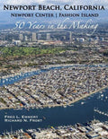 Newport Beach, California - Newport Center Fashion Island - 50 Years in the Making - Paperback