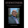 Eyewitness: The True Story of the Northport Aztakea Woods Murder - Paperback