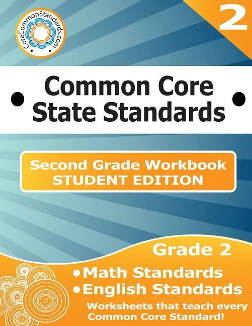 Second Grade Common Core Workbook - Student Edition - Paperback