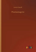 Phantasmagoria - Paperback