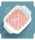 The Best Casserole Cookbook Ever - Paperback