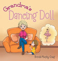 Grandma's Dancing Doll - Hardcover