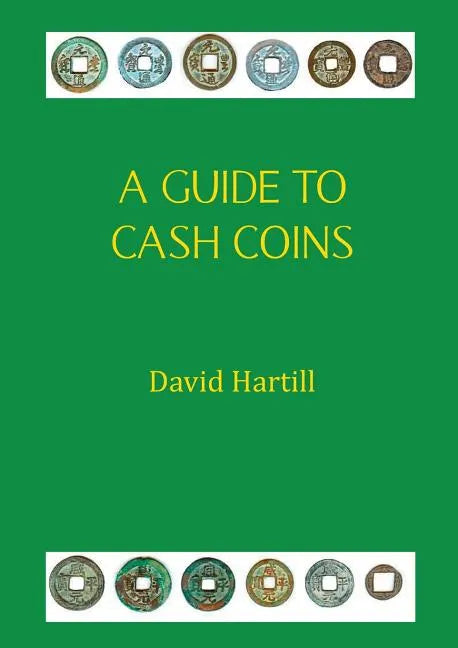 A Guide to Cash Coins - Paperback
