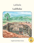 Lalibela: Rock-Hewn Churches of Ethiopia in Afaan Oromo and English - Paperback