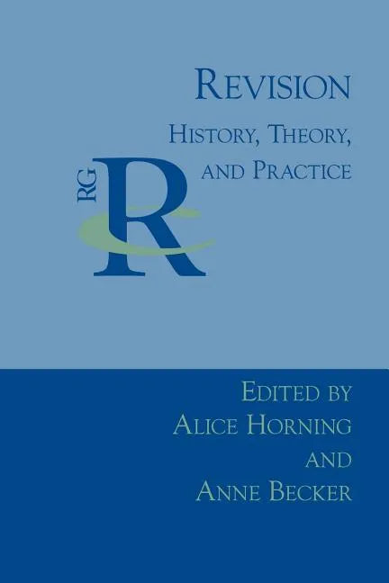 Revision: History, Theory, and Practice - Paperback