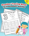 Number Tracing Book for Preschoolers and Kids: Learn How to Write and Count Numbers 1 - 10 with Lots of Fun Games and Activities - Paperback