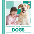 Dogs - Library Binding